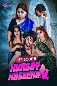 kadak xxx|[18+] Hungry Haseena (Season 01) E01 (2024) Hindi Moodx .